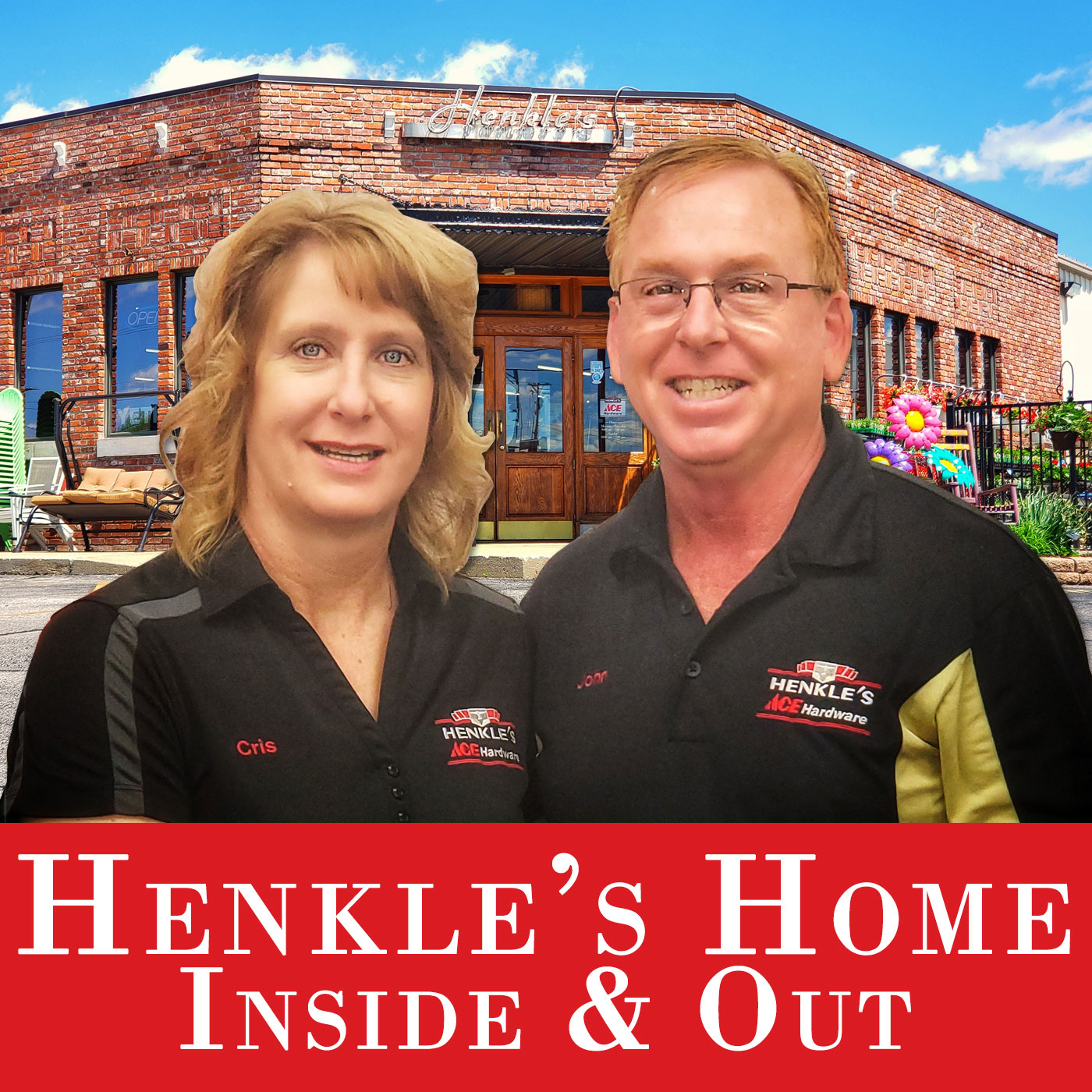 Henkle’s Home Inside and Out (John and Cris Henkle)
