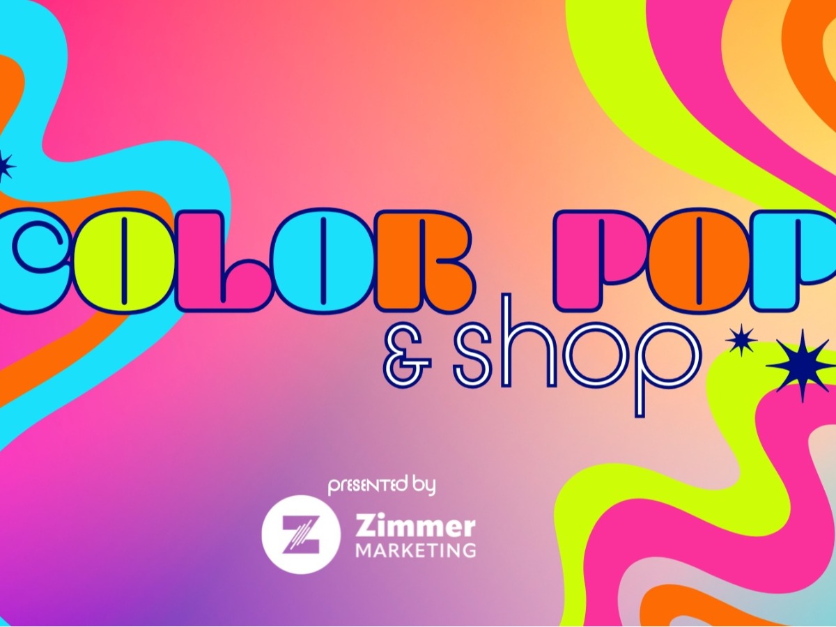 Zimmer Marketing Prepares for Vibrant Color Pop & Shop Event