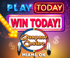 Quapaw Casino YOU PLAY 300x250