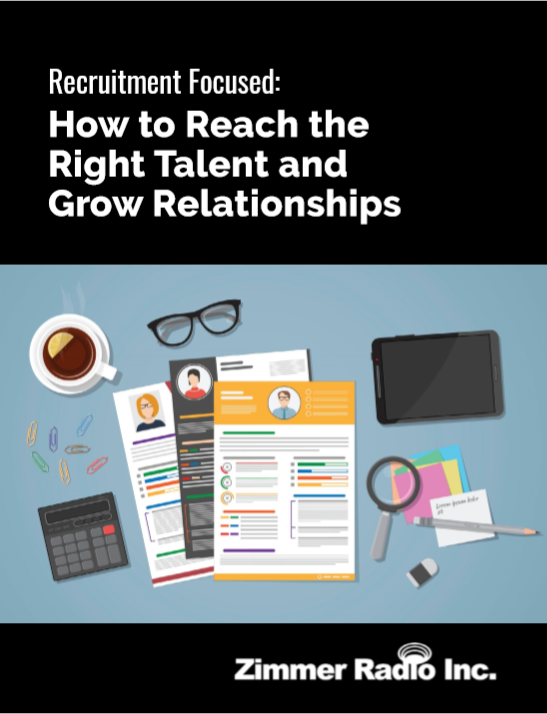 Harness the Power of Radio to Reach the Right Talent and Grow Relationships