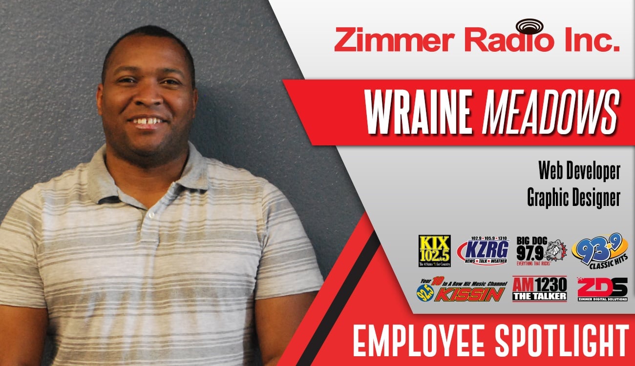 Get to Know Zimmer Radio: Spotlight on Wraine Meadows